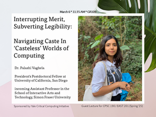 This is an event poster of a guest lecture. On the left half, texts of the lecture title, lecture's name, and her profile is shown. The right half features a picture of a person of South Asian heritage, medium dark brown hair and olive medium brown skin tone standing in a forest with a tote bag and a blue jacket in hand. 